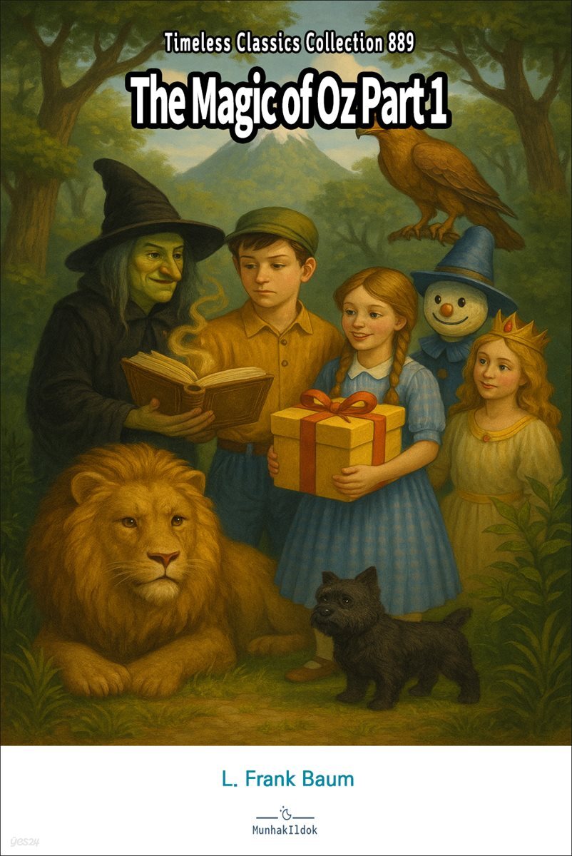 The Magic of Oz Part 1