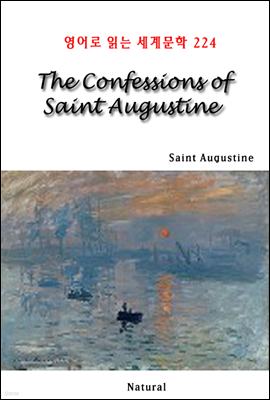 The Confessions of Saint Augustine - 영어로 읽는 세계문학 224