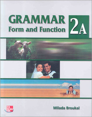 Grammar Form and Function 2A : Student Book