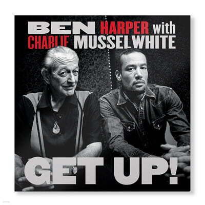 Ben Harper / Charlie Musselwhite — Get Up! 앨범 커버