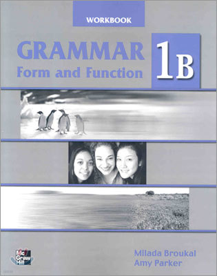 Grammar Form and Function 1B : Workbook