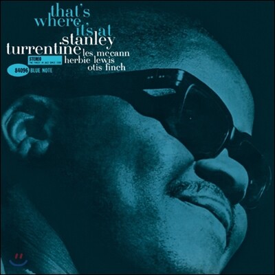 Stanley Turrentine — That's Where It's At (Blue Note Label 75th Anniversary / Limited Edition / Back To Blue) 앨범 커버