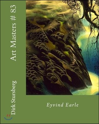 Art Masters # 83: Eyvind Earle