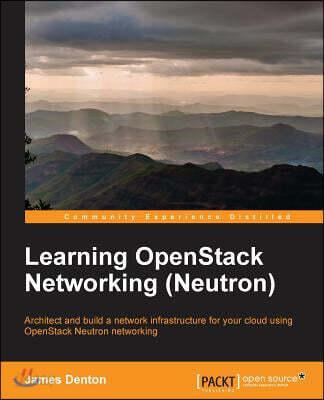 Learning OpenStack Networking (Neutron)