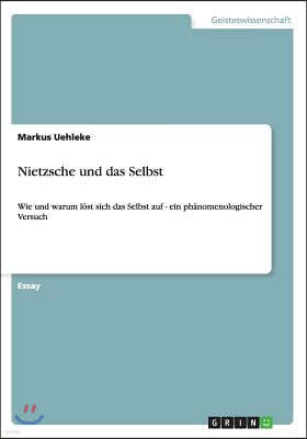 Nietzsche Und Das Selbst