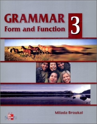 Grammar Form and Function 3 : Student Book/FULL(A+B, 합본) - 예스24