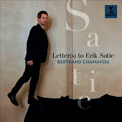 Bertrand Chamayou — 베르트랑 샤마유 - 사티를 위한 편지 (Bertrand Chamayou - Letter(s) to Erik Satie) - Bertrand Chamayou 앨범 커버