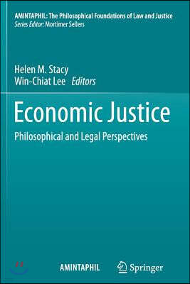 Economic Justice: Philosophical and Legal Perspectives