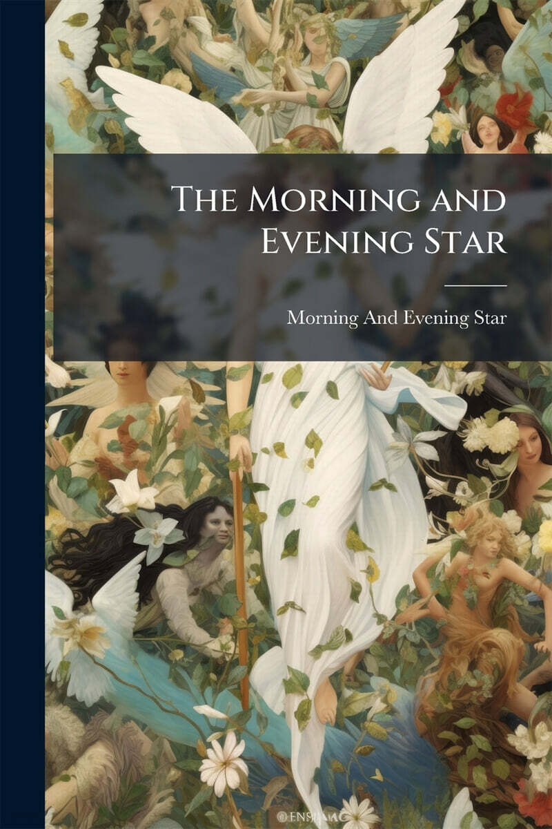 The Morning and Evening Star