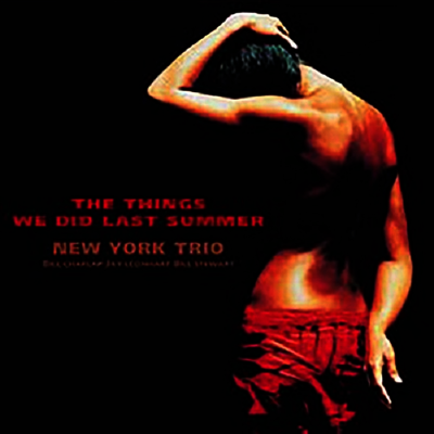 New York Trio — The Things We Did Last Summer (Gatefold)(일본반) 앨범 커버