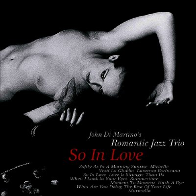 Romantic Jazz Trio — So In Love (Gatefold)(일본반) 앨범 커버