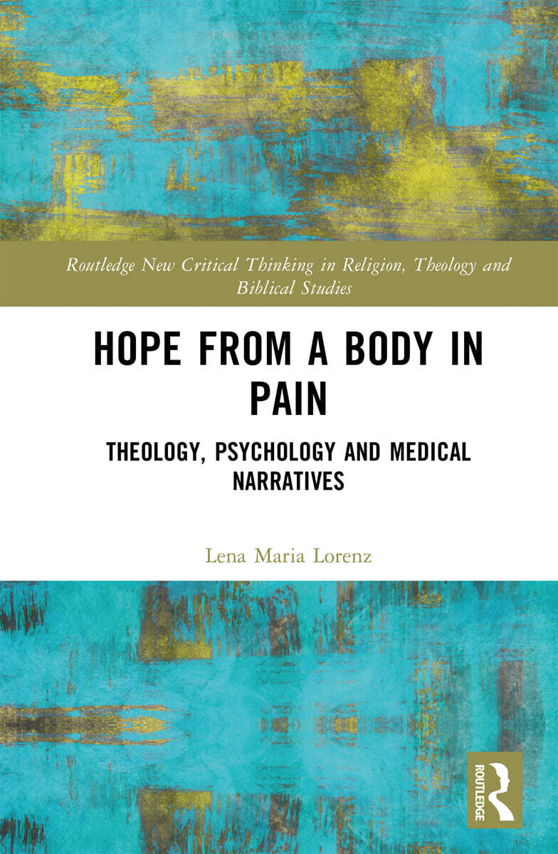 Hope from a Body in Pain