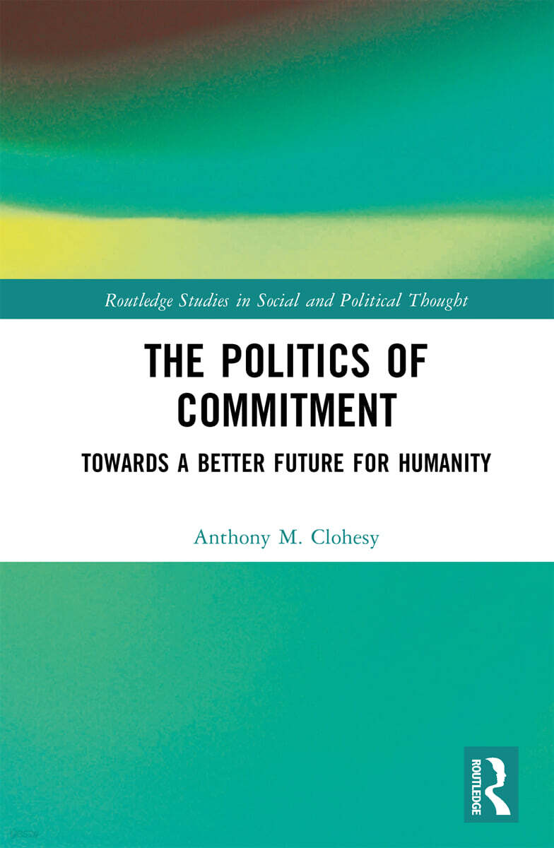 Politics of Commitment