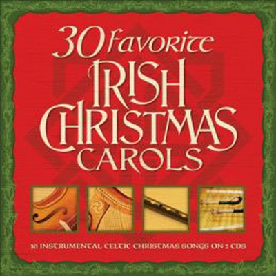 Various Artists - 30 Favorite Irish Christmas Carols: 30 Instrumental Celtic Christmas Songs (2CD)