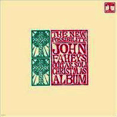 John Fahey — New Possibility: John Fahey's Guitar Soli Christmas Album 앨범 커버