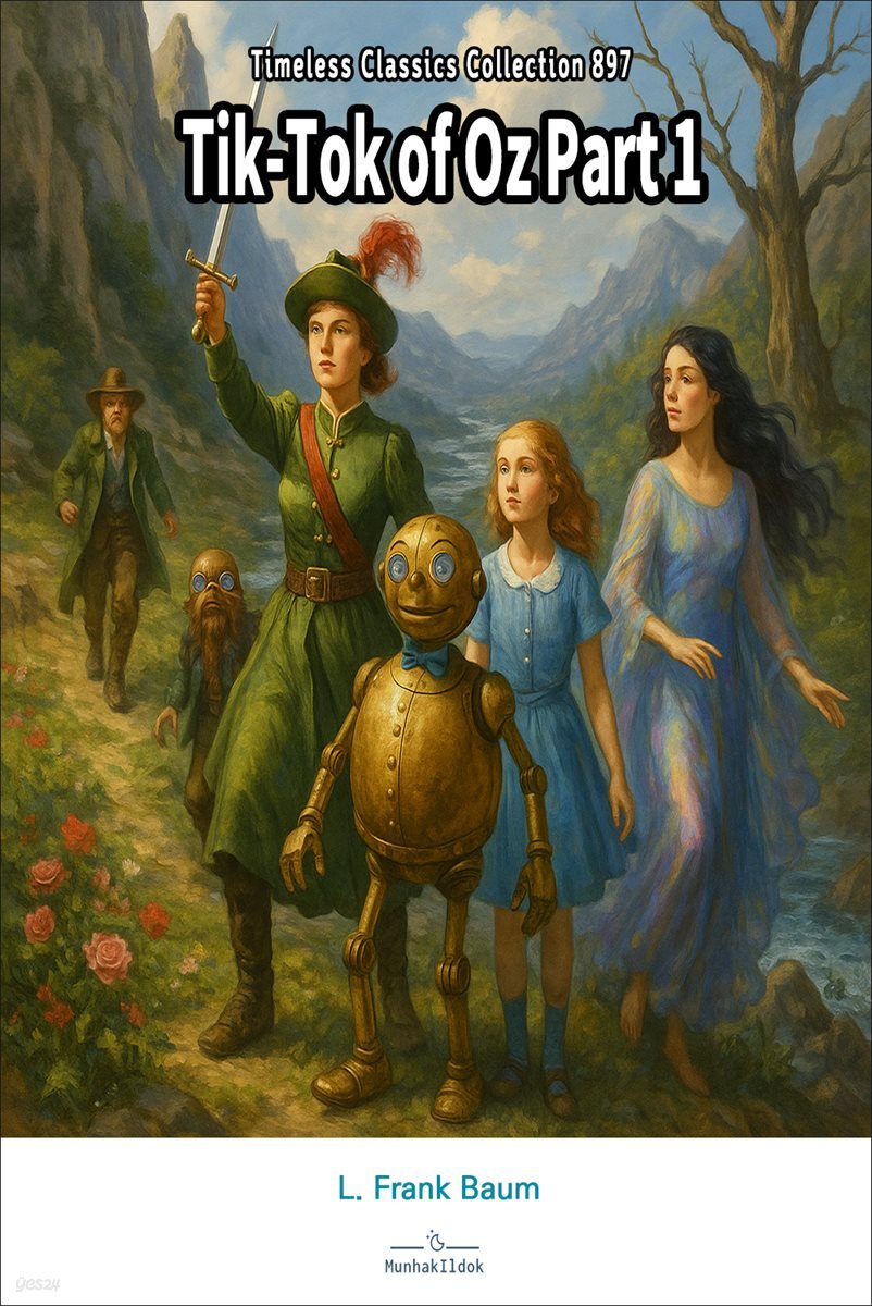Tik-Tok of Oz Part 1