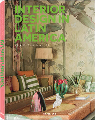 Interior Design in Latin America
