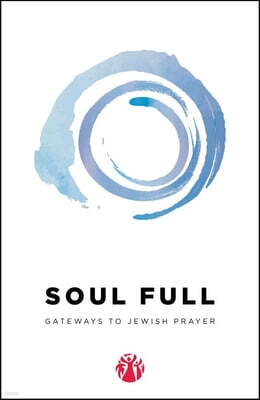Maggid Soul Full: Gateways to Jewish Prayer (Momentum)