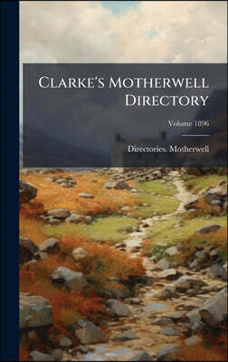 Clarke's Motherwell Directory