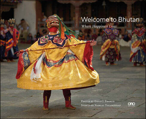 Welcome to Bhutan: Where Happiness Lives