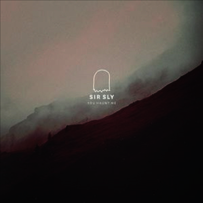 Sir Sly — You Haunt Me 앨범 커버