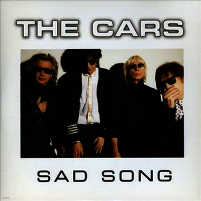Cars — Sad Song (7" Single) 앨범 커버