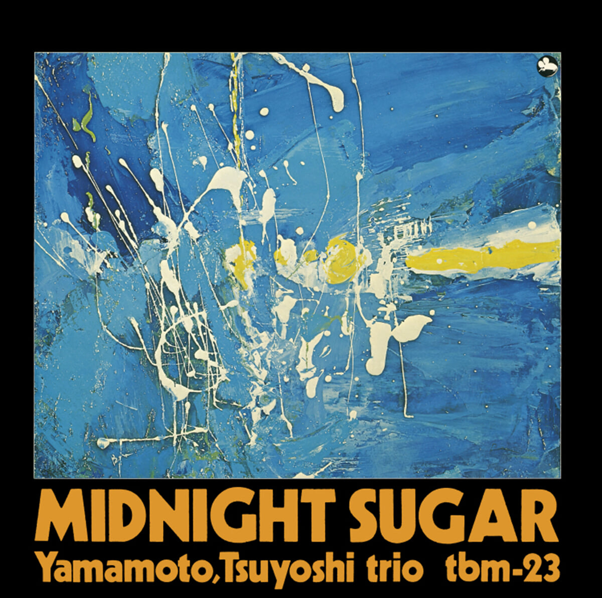 Tsuyoshi Yamamoto Trio (츠요시 야마모토 트리오) - Midnight Sugar [LP]