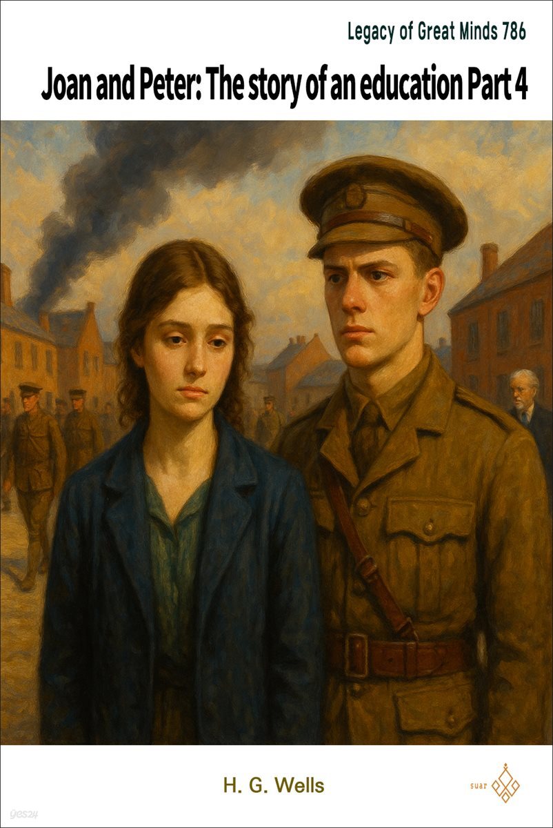 Joan and Peter: The story of an education Part 4