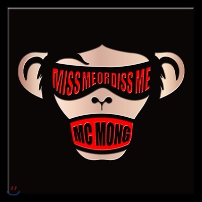 MC몽 6집 - Miss Me Or Diss Me