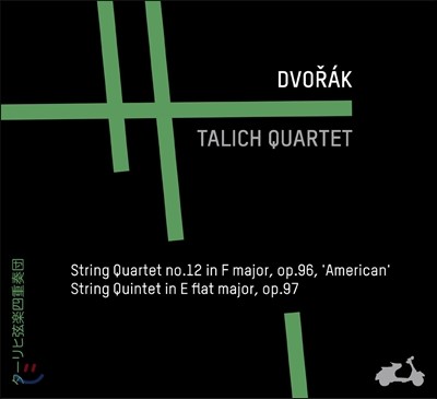 Talich Quartet 庸:   `Ƹ޸ī`,   (Dvorak: String Quartet No. 12 Op.96, String Quintet No.3 Op.97)