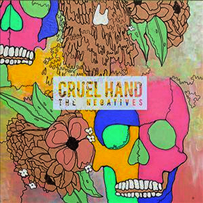 Cruel Hand — Negatives 앨범 커버