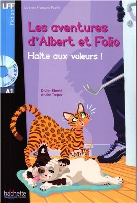 Albert Et Folio: Halte Aux Voleurs ! + CD Audio MP3: Albert Et Folio: Halte Aux Voleurs ! + CD Audio MP3