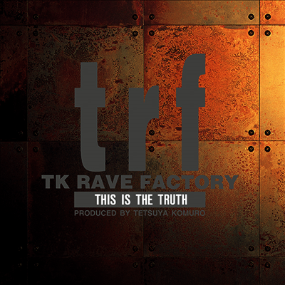 TRF,티알에프 — TRF ~This Is The Truth~ 앨범 커버