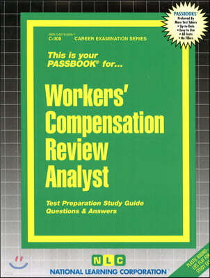 Workers' Compensation Review Analyst: Passbooks Study Guide