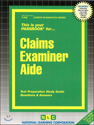 Claims Examiner Aide: Passbooks Study Guide