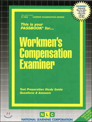 Workers' Compensation Examiner: Passbooks Study Guide