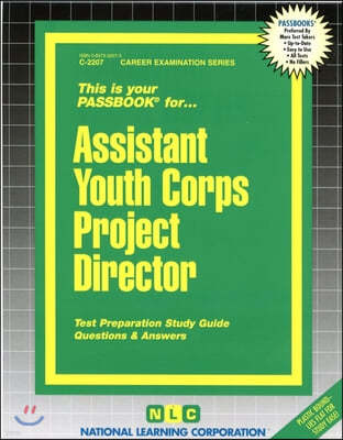 Assistant Youth Corps Project Director: Passbooks Study Guide