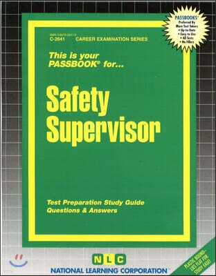 Safety Supervisor: Passbooks Study Guide