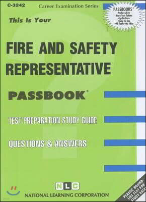 Fire & Safety Representative: Passbooks Study Guide