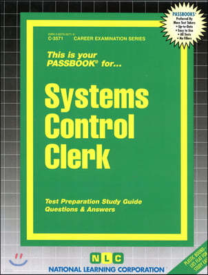 Systems Control Clerk: Passbooks Study Guide