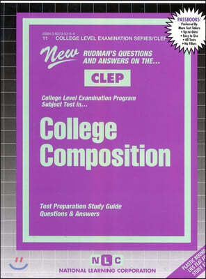 CLEP College Composition: Test Preparation Study Guide, Questions and Answers