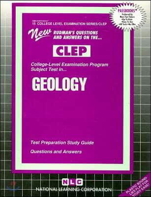 CLEP Geology: New Rudman's Questions and Answers on the College-Level Examiniation Program Test