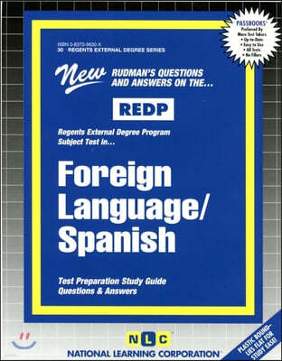 Foreign Language/Spanish: Passbooks Study Guide
