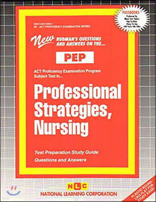 Professional Strategies, Nursing: Passbooks Study Guide