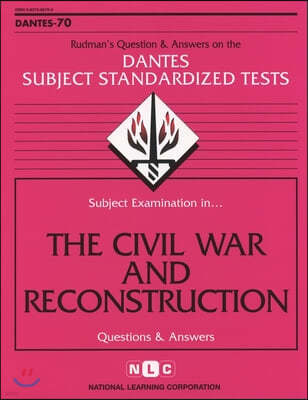 The Civil War and Reconstruction