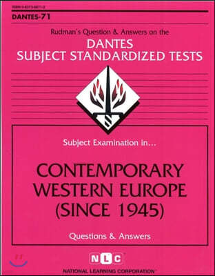 Contemporary Western Europe: Rudman's Question and Answers on the Dantes Subject Standardized Tests