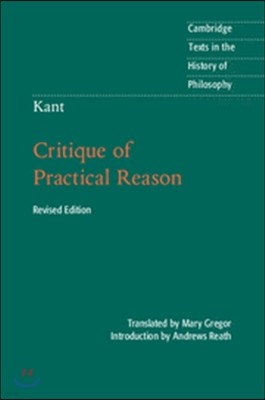 Kant: Critique of Practical Reason