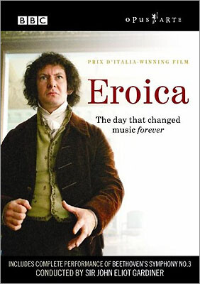 John Eliot Gardiner 베토벤: 교향곡 3번 [음악 드라마] (Eroica - Featuring Beethoven: Symphony No.3)