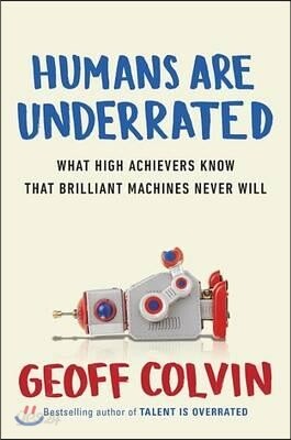 Humans Are Underrated