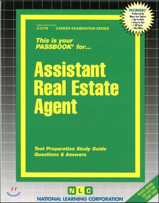 Assistant Real Estate Agent: Passbooks Study Guide